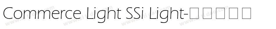 Commerce Light SSi Light字体转换